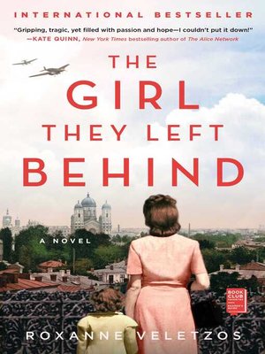 cover image of The Girl They Left Behind: a Novel